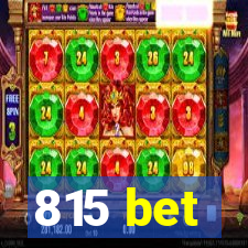 815 bet